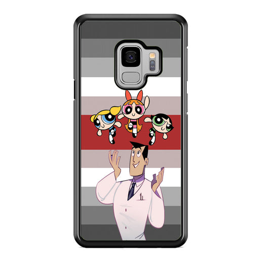 Powerpuff Girl With Professor Utonium Samsung Galaxy S9 Case