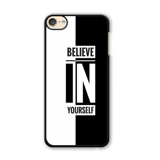 Quote Belive Yourself iPod Touch 6 Case - Carneyforia