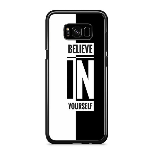 Quote Belive Yourself Samsung Galaxy S8 Case
