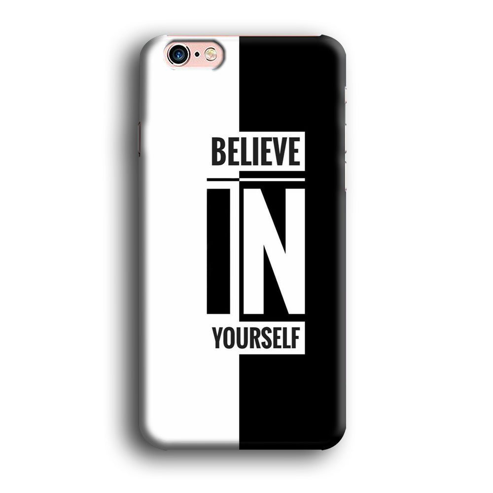 Quote Belive Yourself iPhone 6 Plus | 6s Plus Case