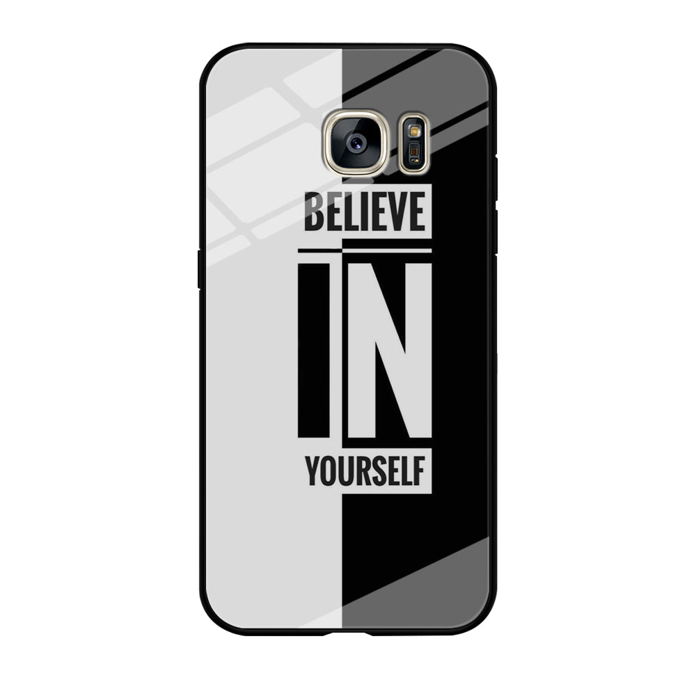 Quote Belive Yourself Samsung Galaxy S7 Edge Case