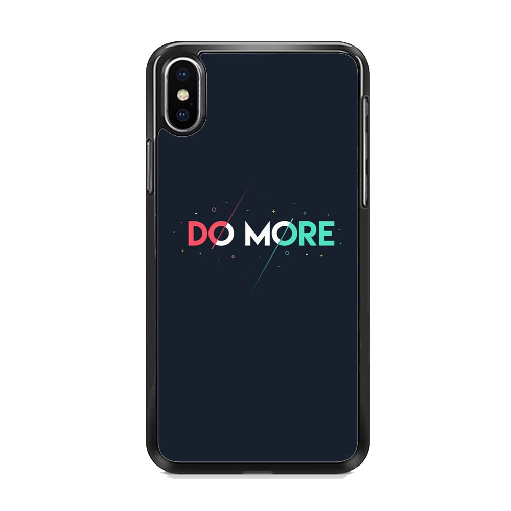 Quote Do More iPhone XS MAX Case
