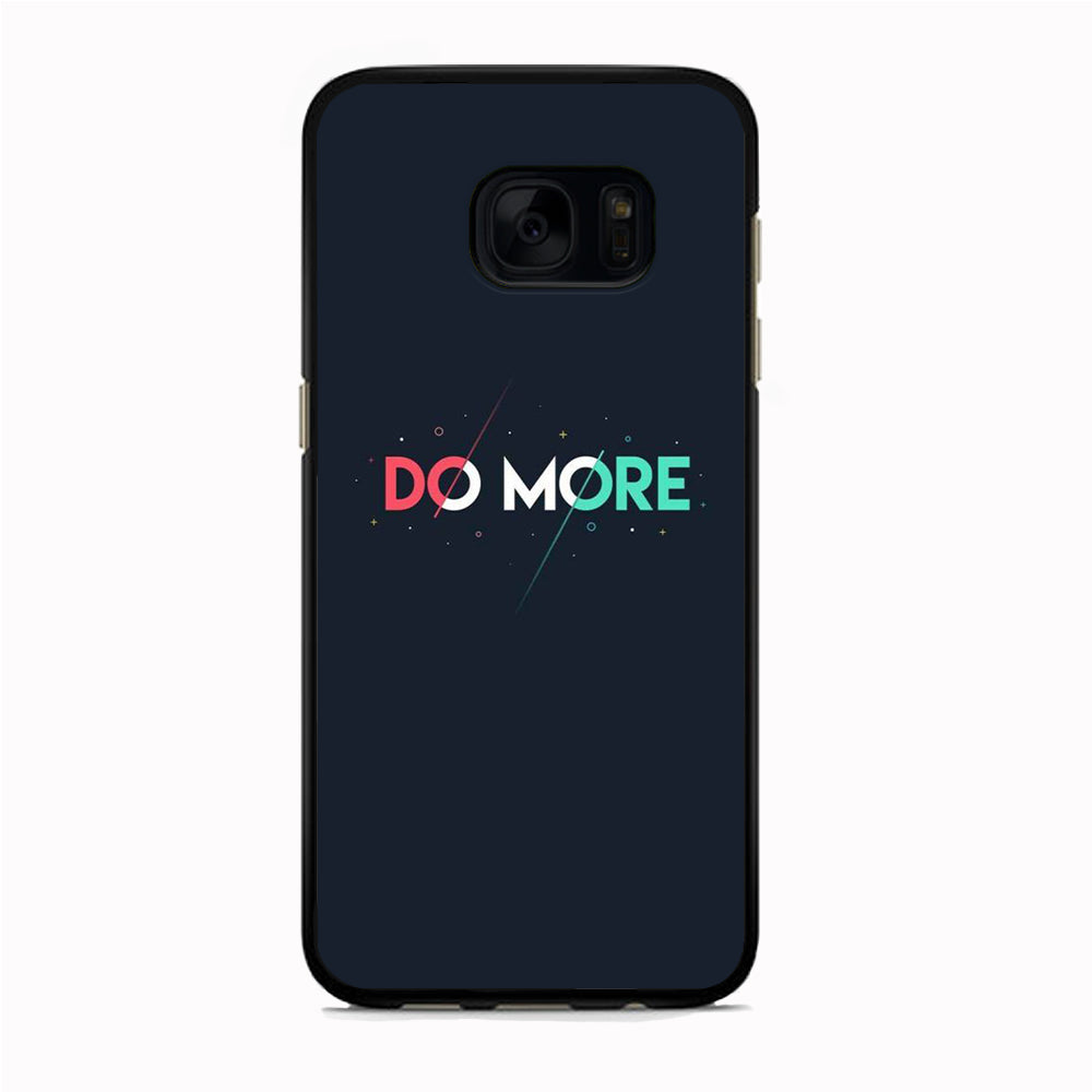Quote Do More Samsung Galaxy S7 Case Rubber Black (2D Case)
