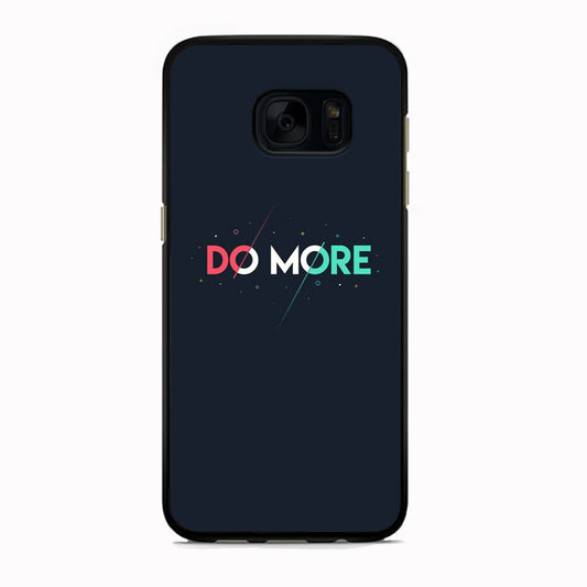 Quote Do More Samsung Galaxy S7 Case Rubber Black (2D Case)