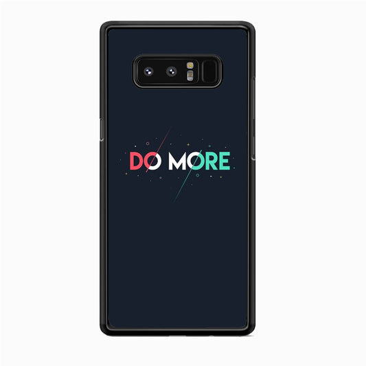 Quote Do More Samsung Galaxy Note 8 Case