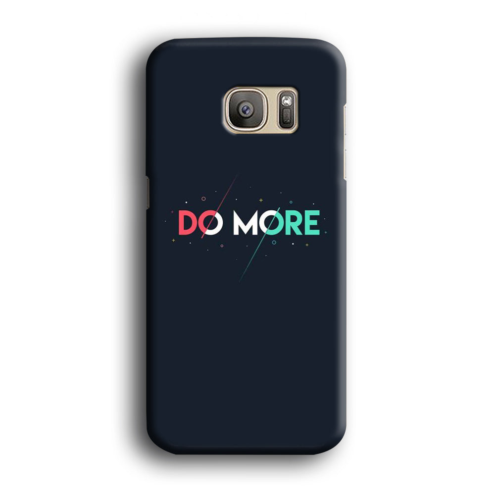 Quote Do More Samsung Galaxy S7 Edge Case