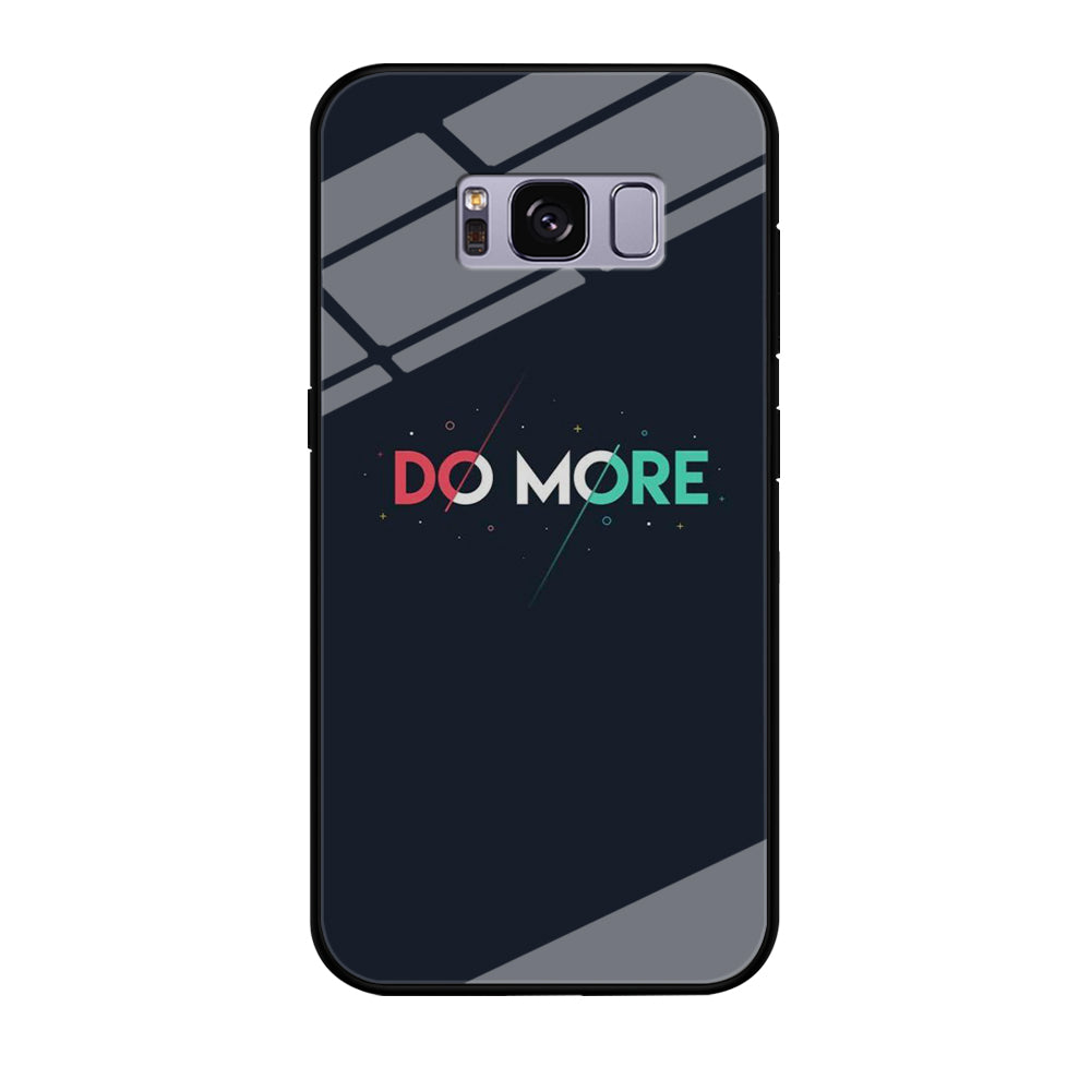 Quote Do More Samsung Galaxy S8 Case