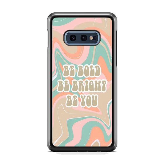 Quote Marble Be You Samsung Galaxy S10E Case