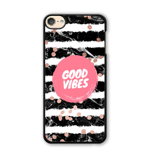 Quotes Good Vibes Movement iPod Touch 6 Case - Carneyforia