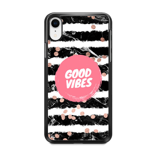 Quotes Good Vibes Movement iPhone XR Case