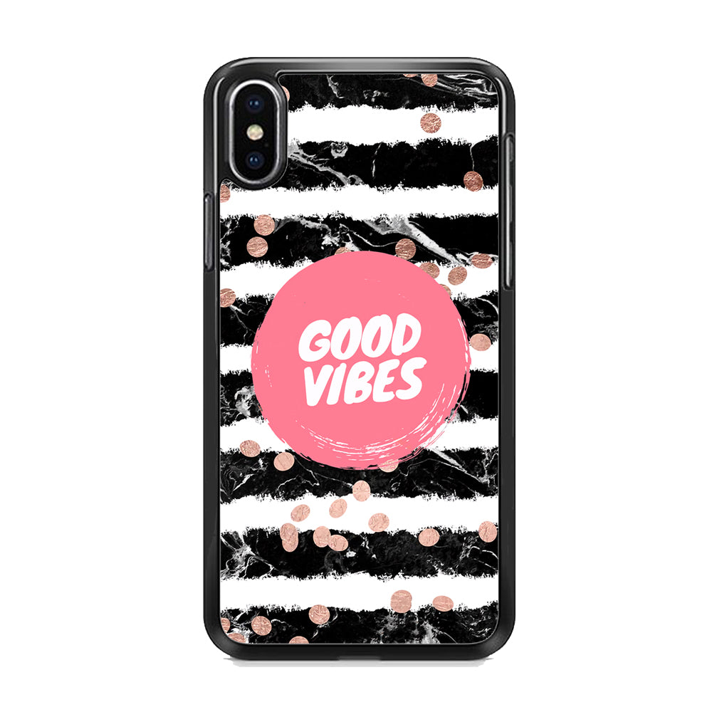 Quotes Good Vibes Movement iPhone XS MAX Case