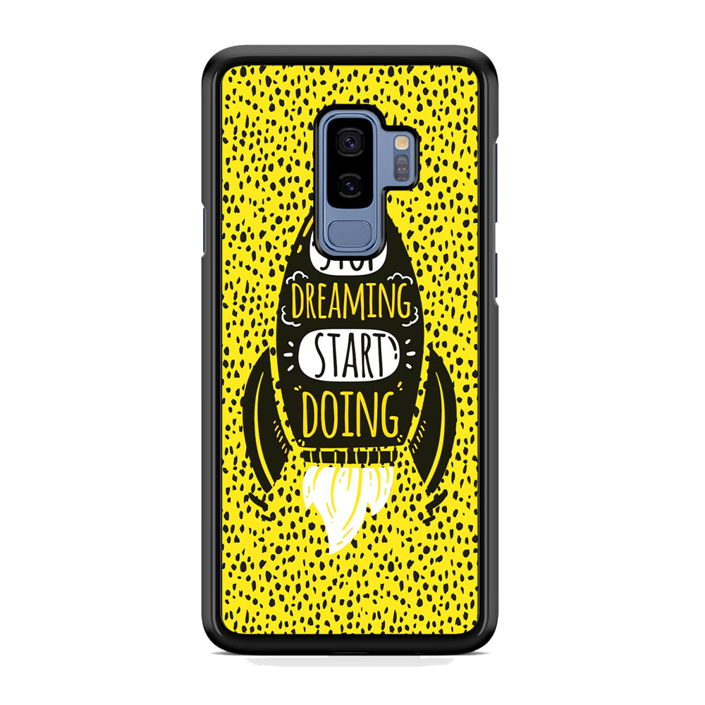 Quotes Step Ahead Samsung Galaxy S9 Plus Case