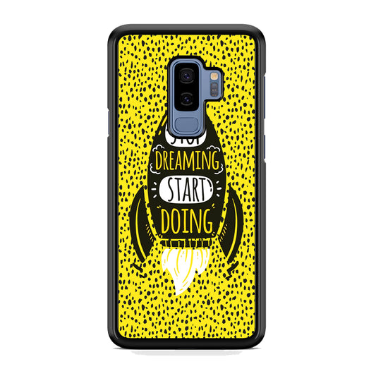 Quotes Step Ahead Samsung Galaxy S9 Plus Case
