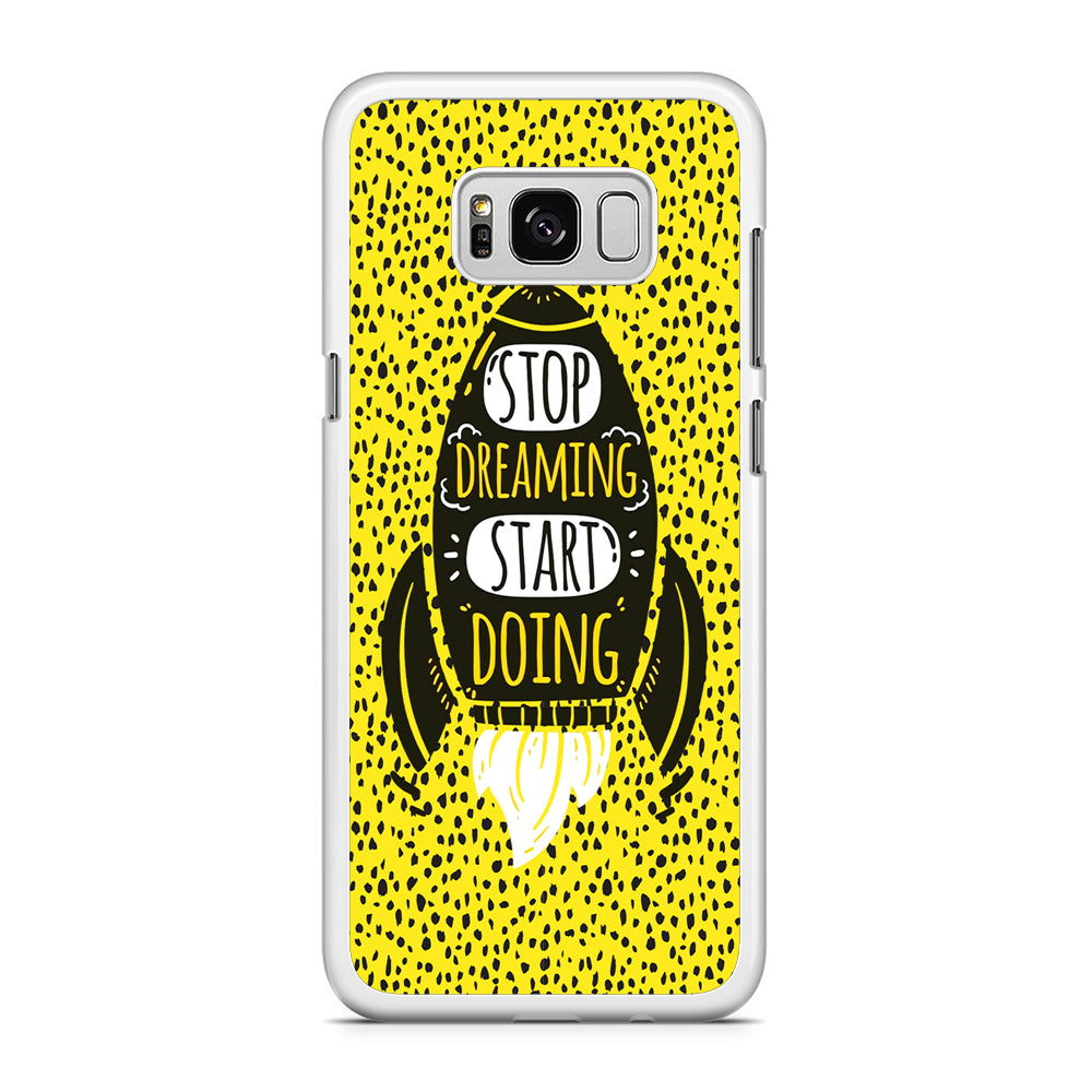 Quotes Step Ahead Samsung Galaxy S8 Case