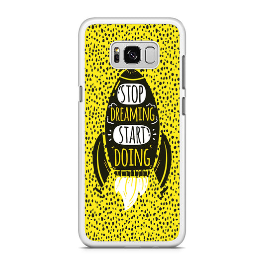 Quotes Step Ahead Samsung Galaxy S8 Case