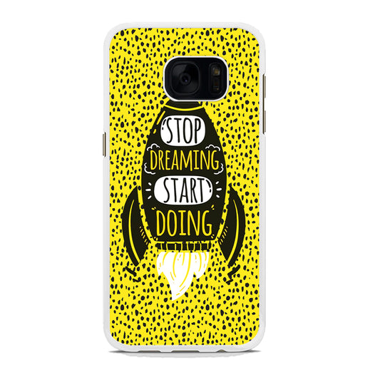 Quotes Step Ahead Samsung Galaxy S7 Edge Case