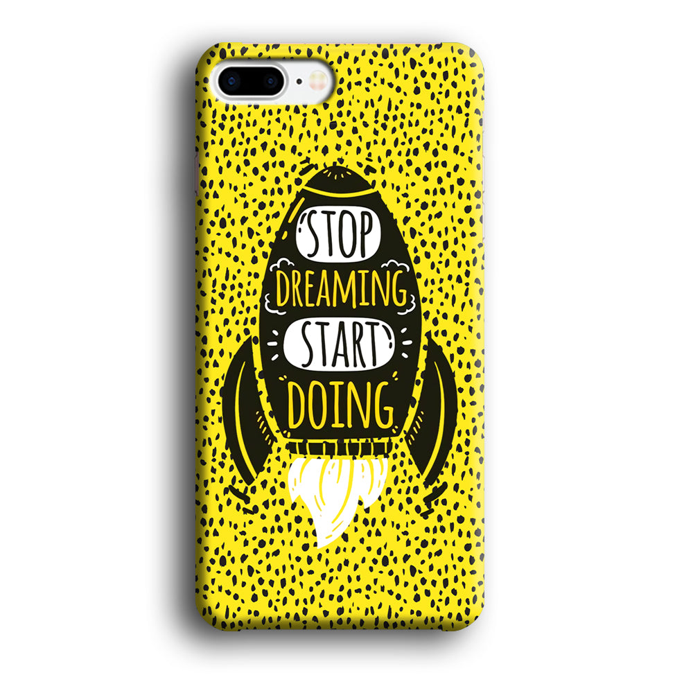Quotes Step Ahead iPhone 7 Plus Case