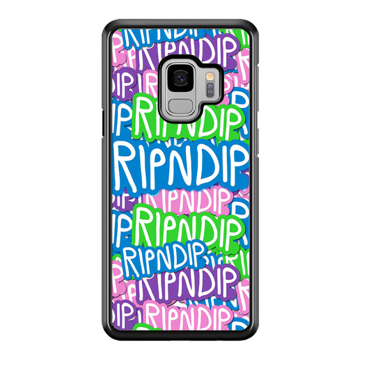 Rip N Dip Colour Of Words Samsung Galaxy S9 Case Default Title