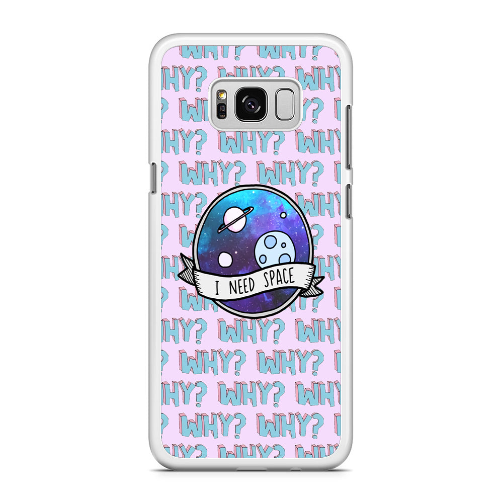 Space for The Needy Samsung Galaxy S8 Case