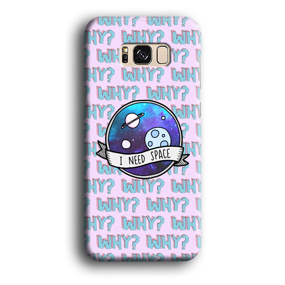 Space for The Needy Samsung Galaxy S8 Case
