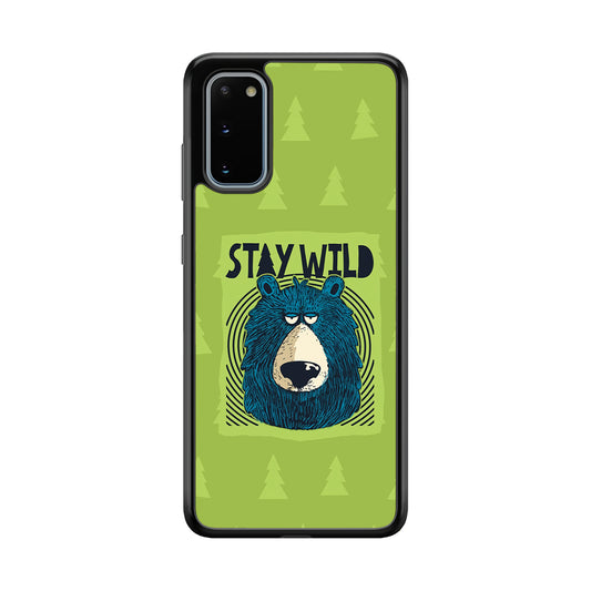 Stay Wild Like a Bear Samsung Galaxy S20 Case