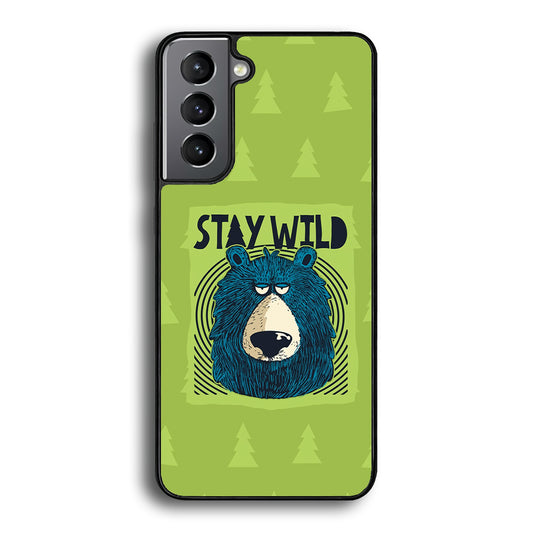 Stay Wild Like a Bear Samsung Galaxy S21 Plus Case - Carneyforia