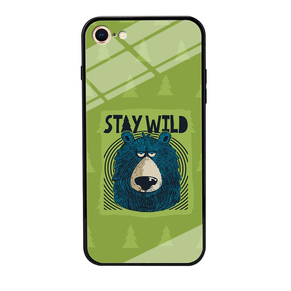 Stay Wild Like a Bear iPhone 8 Case