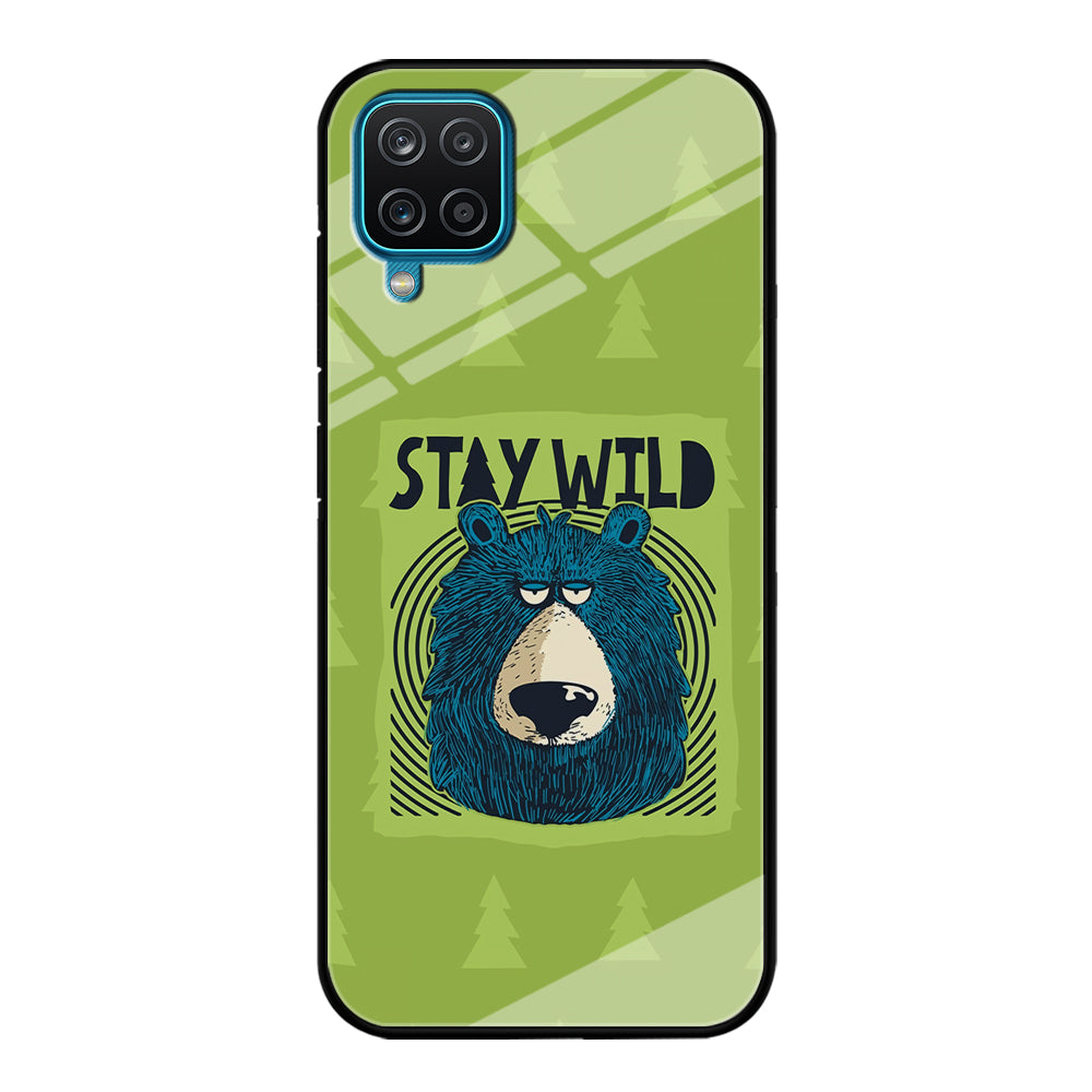 Stay Wild Like a Bear Samsung Galaxy A12 Case